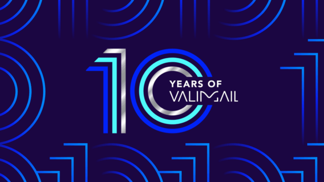 10 years of valimail anniversary