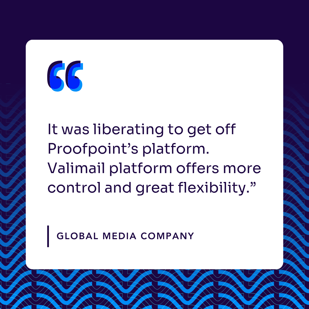Switch to Valimail from Proofpoint