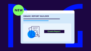 DMARC custom report builder