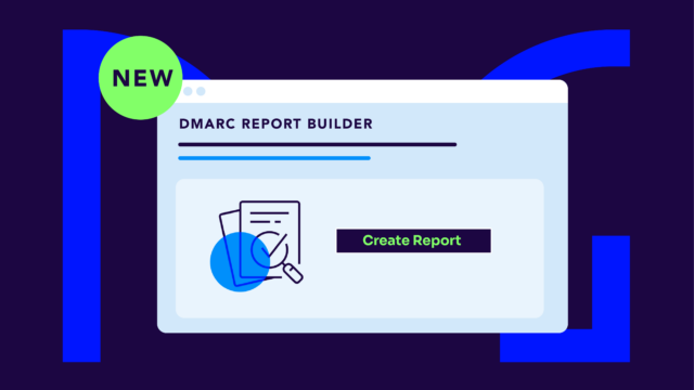 DMARC custom report builder