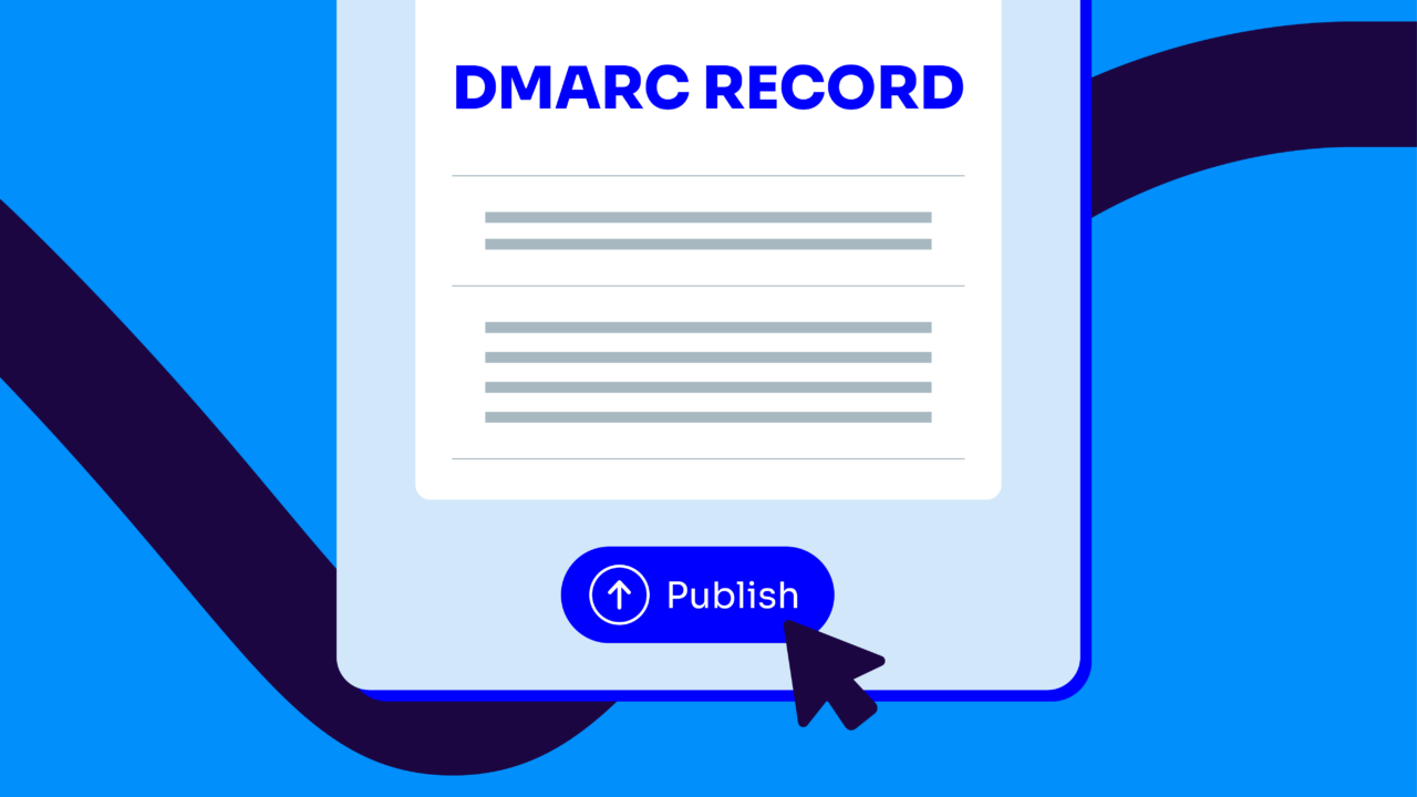 Create and publish DMARC records