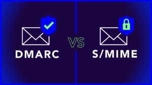 DMARC vs S/MIME